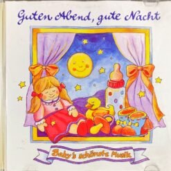 Guten Abend, gute Nacht – Baby's schönste Musik