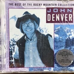 John Denver - The Best Of The Rocky Mountain Collection
