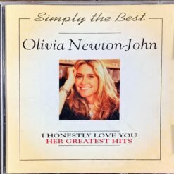 Olivia Newton-John - Simply The Best: I Honestly Love You - Her Greatest Hits