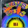 Always Music - Extended Dance Classics Vol. 4