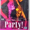 Various - Classic Music Videos: Party!